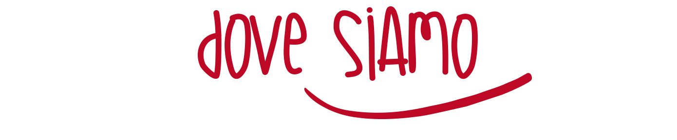 Dove Siamo
